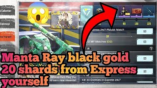 How to Get More 20 Shards Cards of Manta Ray- Black gold from Express yourself
