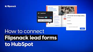 How to connect Flipsnack lead forms to HubSpot | Flipsnack.com