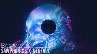 Sawphonics x Neofall Besnow | Melodic Dubstep
