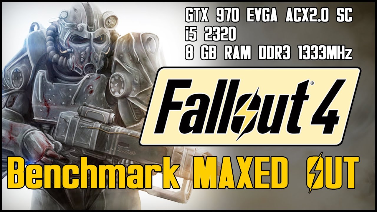 Fallout 4 MAXED OUT (GTX 970) YouTube