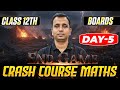 END GAME CRASH COURSE||2025 - 26||CLASS 12TH MATHS||DAY - 5