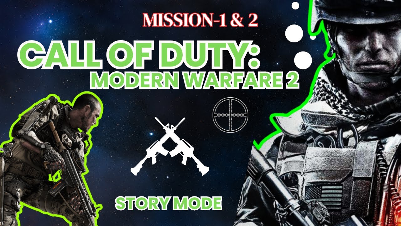 CALL OF DUTY MODERN WARFARE-2, MISSION-1 & 2 | COD: MW2 | Single Player