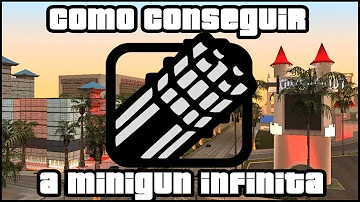 Como pegar Minigun infinita no GTA San Andreas?