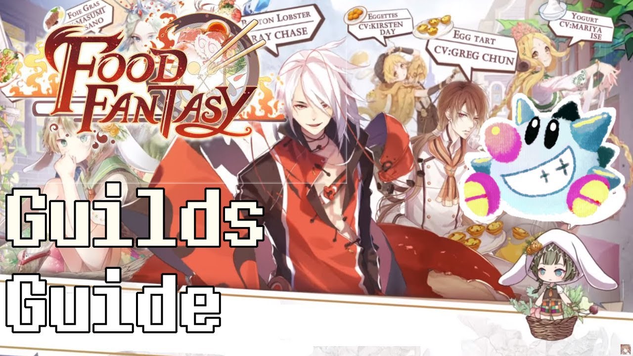 Food Fantasy: Guild Guide & Why To Join A Guild