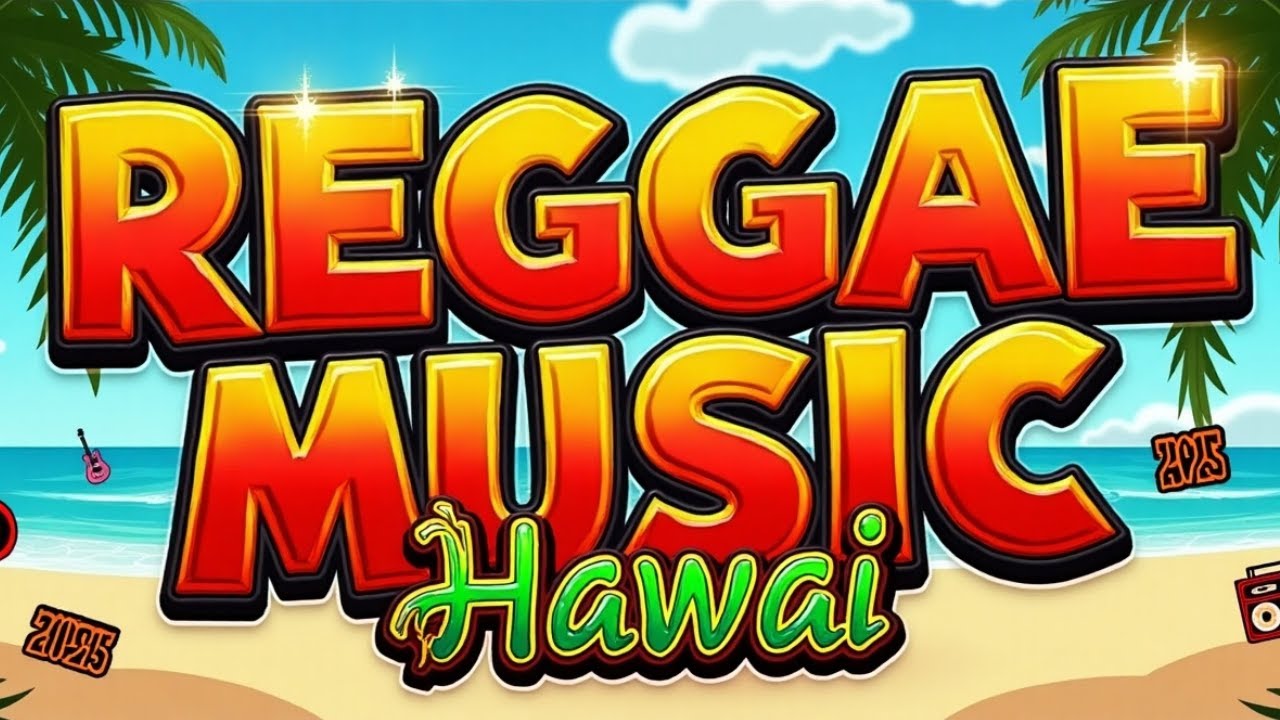 Hawaiian Reggae Vibes 🌴 | Relaxing Island Music & Chill Beach Tunes ...