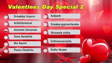 Valentines Day Songs | Malayalam Evergreen | Audio Jukebox
