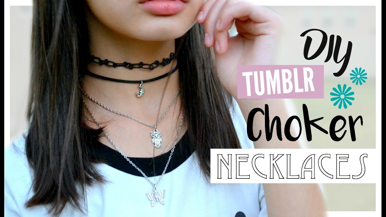 3 DIY Tumblr Choker Necklaces! 