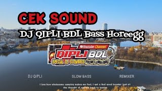 DJ QIPLI Cek sound bass horeg sampai jebol 🔊