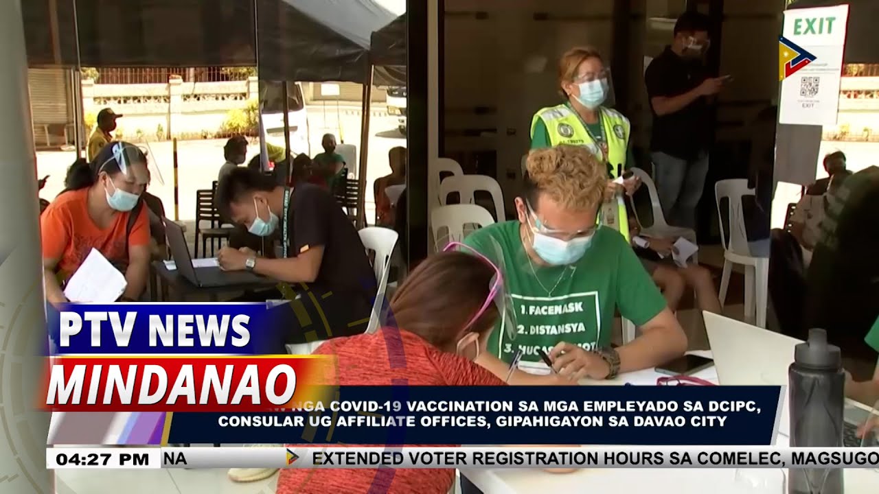 2 ka adlaw nga COVID-19 vaccination sa mga empleyado sa DCIPC, consular ug affiliate offices