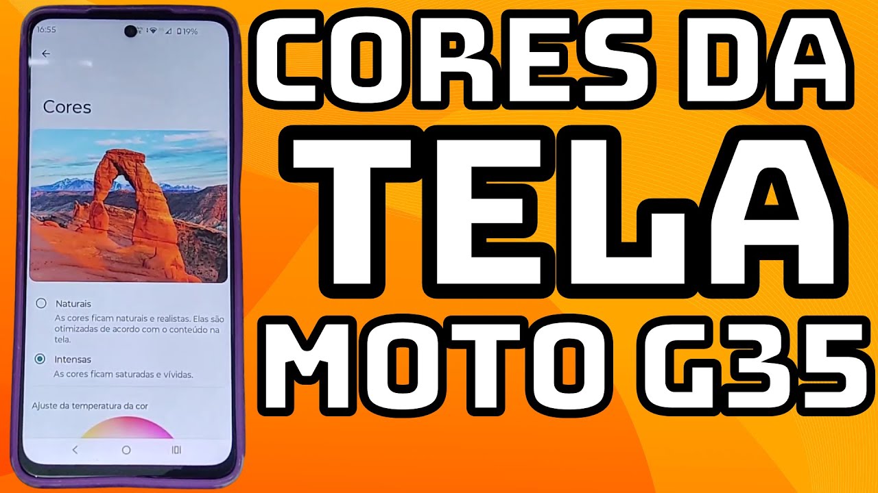 COMO CONFIGURAR E MELHORAR AS CORES DA TELA DO CELULAR MOTOROLA MOTO G35 5G