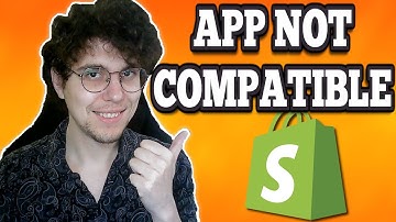 Hoe u Shopify kunt repareren: Deze app is niet compatibel met uw winkel