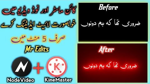 How To Create Light Text Video in KineMaster,Node video ||Glowing Text Video || Mr Edits ||