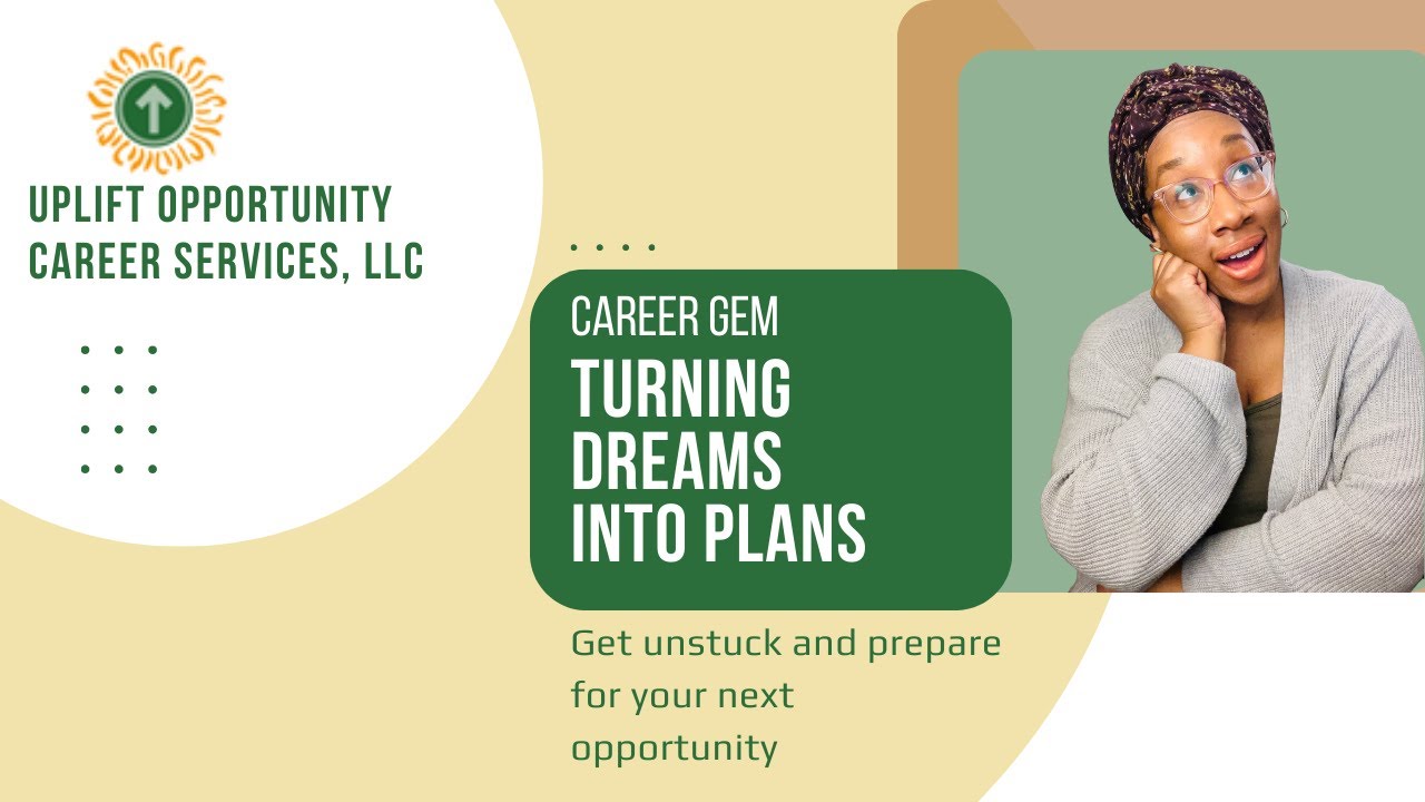 Turning dreams into plans