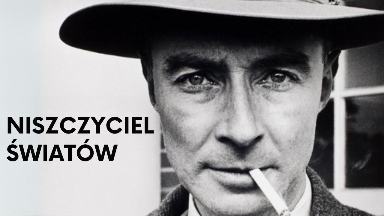 Prawdziwa historia Oppenheimera