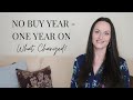No buy year  one year on what changed what happened next  mindset shifts