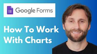 How to Work with Charts in Google Forms [Full Guide 2026]