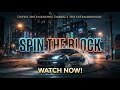 Spin The Block BY AGX MUSIC