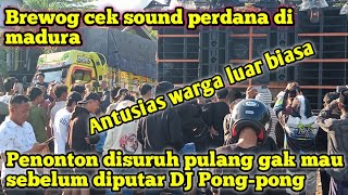 Brewog Tdanil Perdana Di Madurapenonton Gak Mau Pulang Minta Dj Pongpong