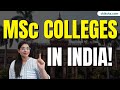 Best MSc Colleges In India 2025 Fees Exams Courses Placements Msccolleges