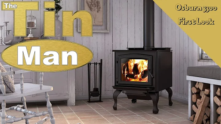 Osburn 3300 Wood Stove First Look