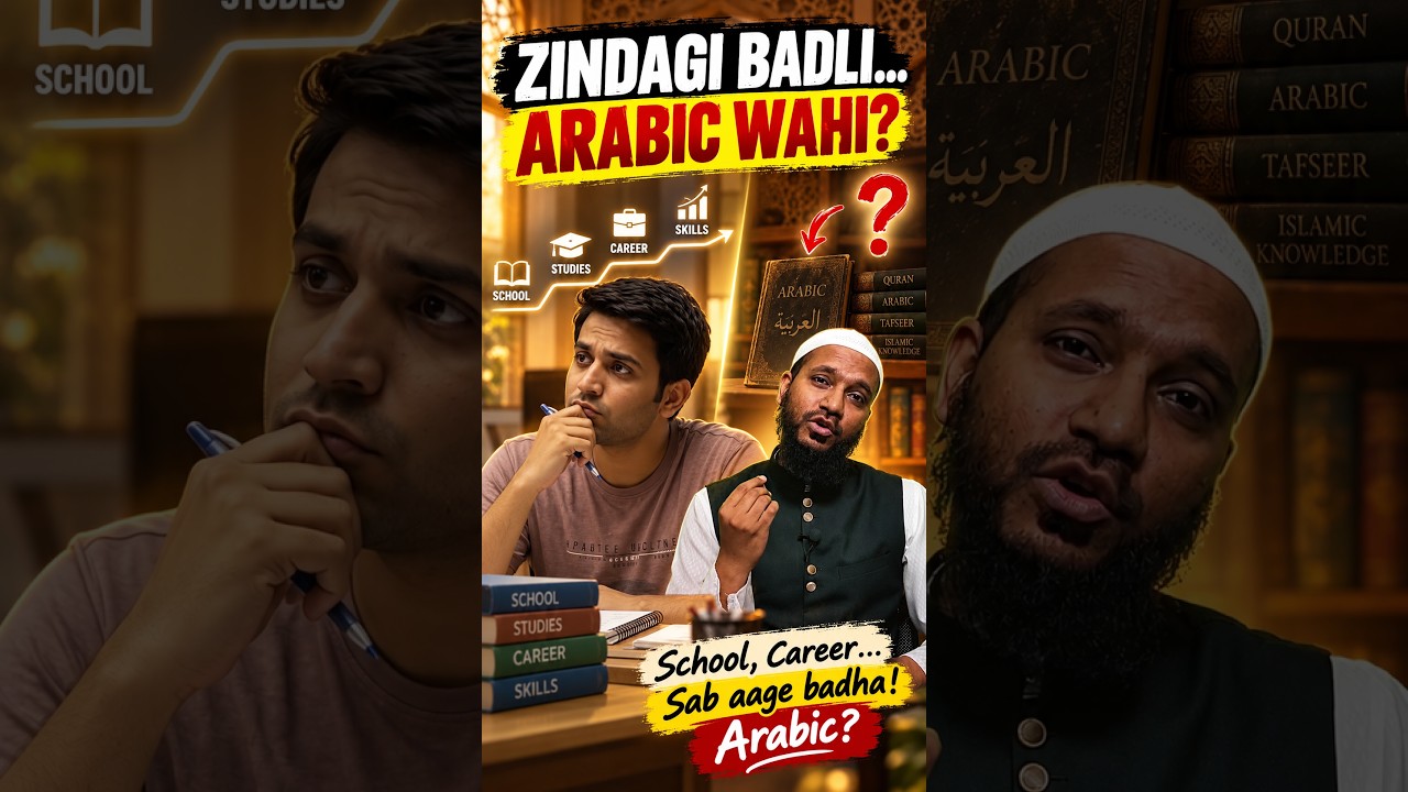 Zindagi Badalti Gayi… Arabic Wahi Rahi?