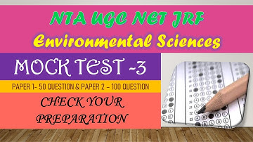 ugc net Environmental science| paper 2 ( code 89)| mock test -3 | envirocademy