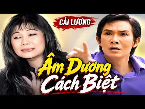 Vũ Linh Tài Linh Âm Dương Cách Biệt Làm Người Xem Cạn Nước Mắt | Cải Lương Hay