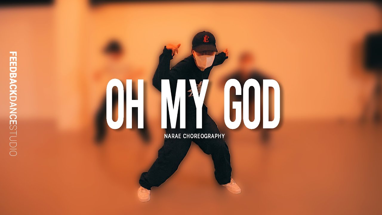A TRIBE CALLED QUEST OH MY GOD NARAE Choreography YouTube