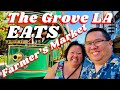 LA LOCAL EATS! | The Grove LA | Original Farmers Market LA