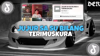 DJ JUJUR SA SU BILANG X TERIMUSKURA VIRAL TIKTOK MENGKANE TERBARU DANCE 2025