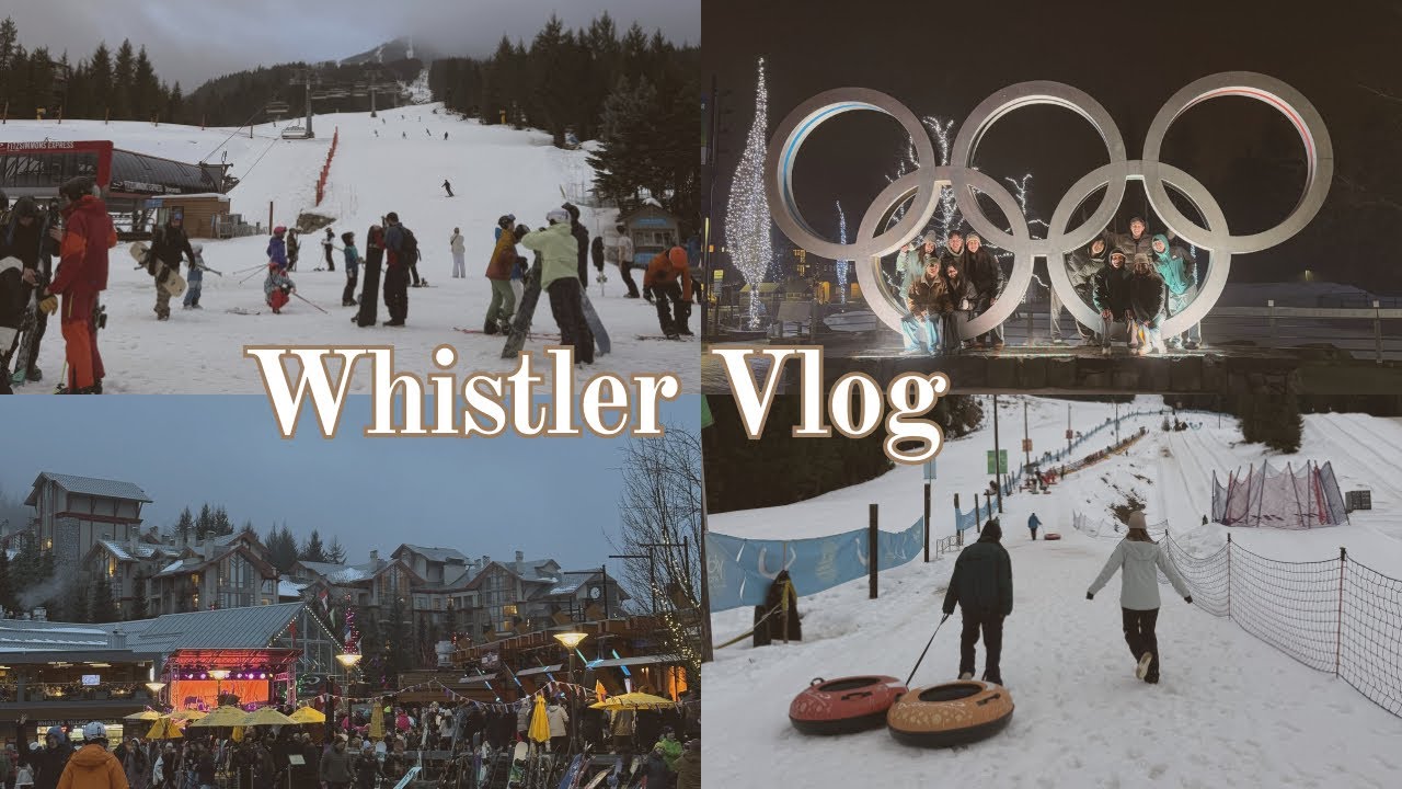 whistler, bc | things to do around the village if you don’t snowboard hehe