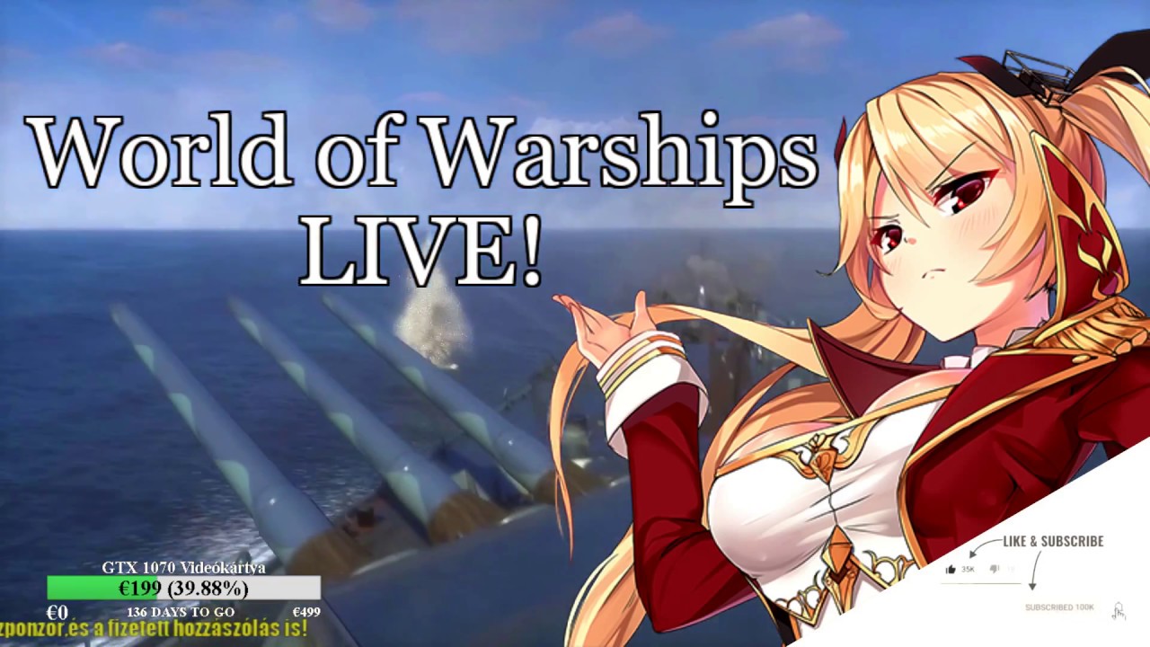World Of Warships Hungarian Live Legendary Grind 1 YouTube