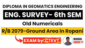 Calculate Ground Area in Ropani System | Engineering Survey Numerical Question 2079- DGE 6th Sem |