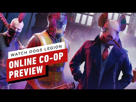 Watch Dogs: Legion Online Co-Op Preview
