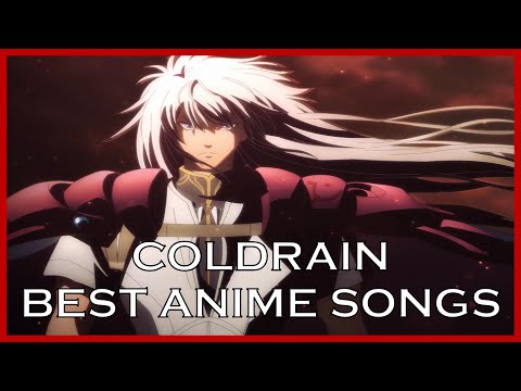 Top coldrain Anime Songs
