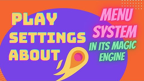 Menu system in Its Magic Engine