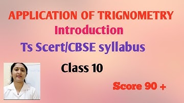 APPLICATION OF TRIGONOMETRY||TS SCERT CHAPTER 12||INTRODUCTION||CLASS 10||MASTER MATHEMATICS||