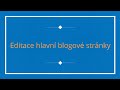 12.2/15 Editace hlavní blogové stránky na Wordpressu