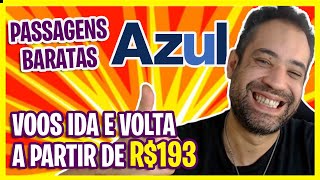 PASSAGENS MUITO BARATAS AZUL COM PROMOCAO RELAMPAGO VOOS IDA E VOLTA 2022