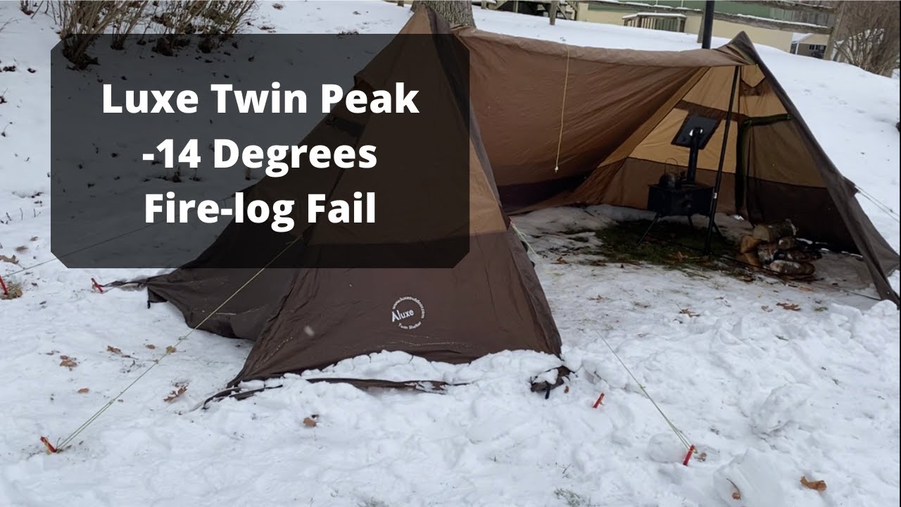 WINTER CAMPING: Luxe Twin Peak, Hot Tent Fail