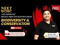 Biodiversity &amp; Conservation Top 30 Objective Questions | One Shot Live Class #biology #neet2024