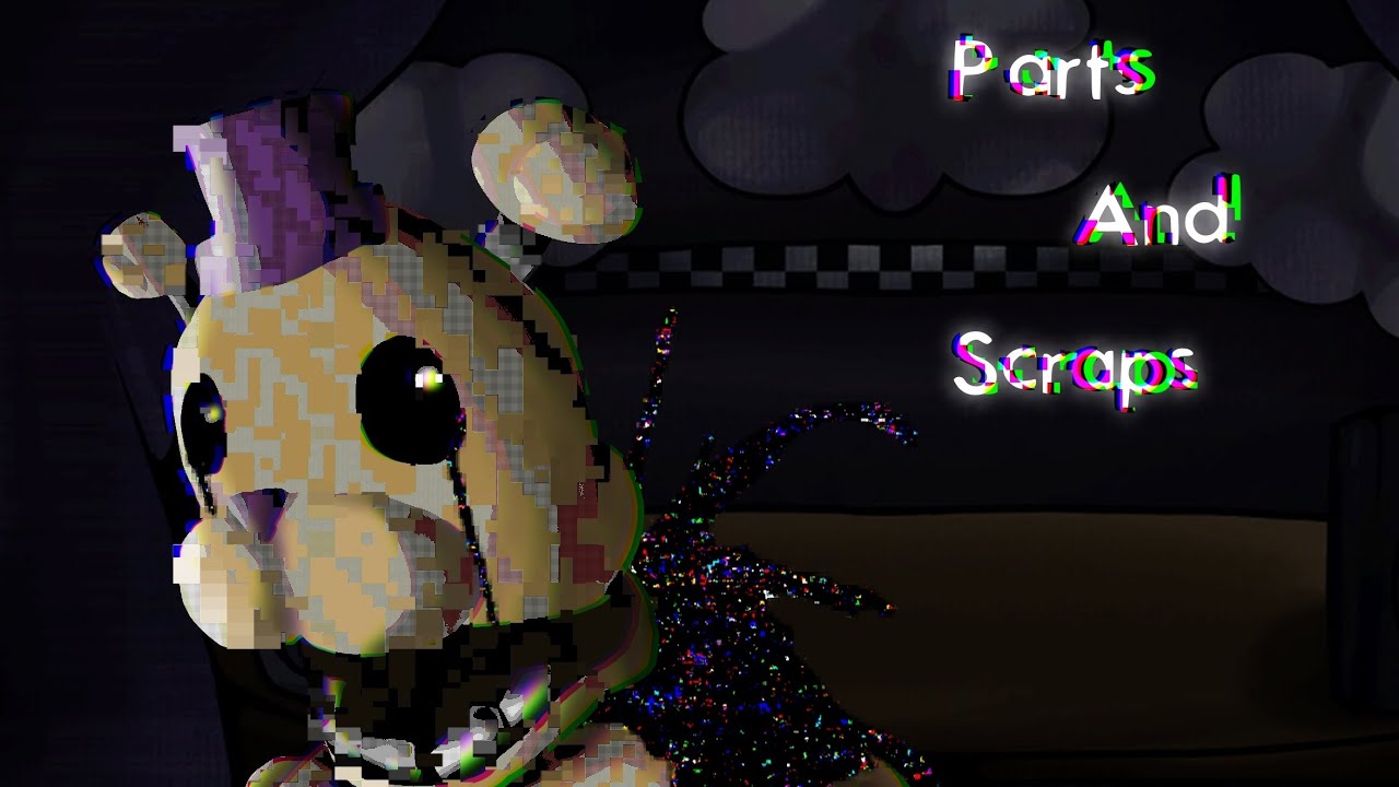 (FLASH WARNING) FNF X LWP X VIDEO GAMES//PARTS AND SCRAPS// GOLDEN FREDDY vs the Band//