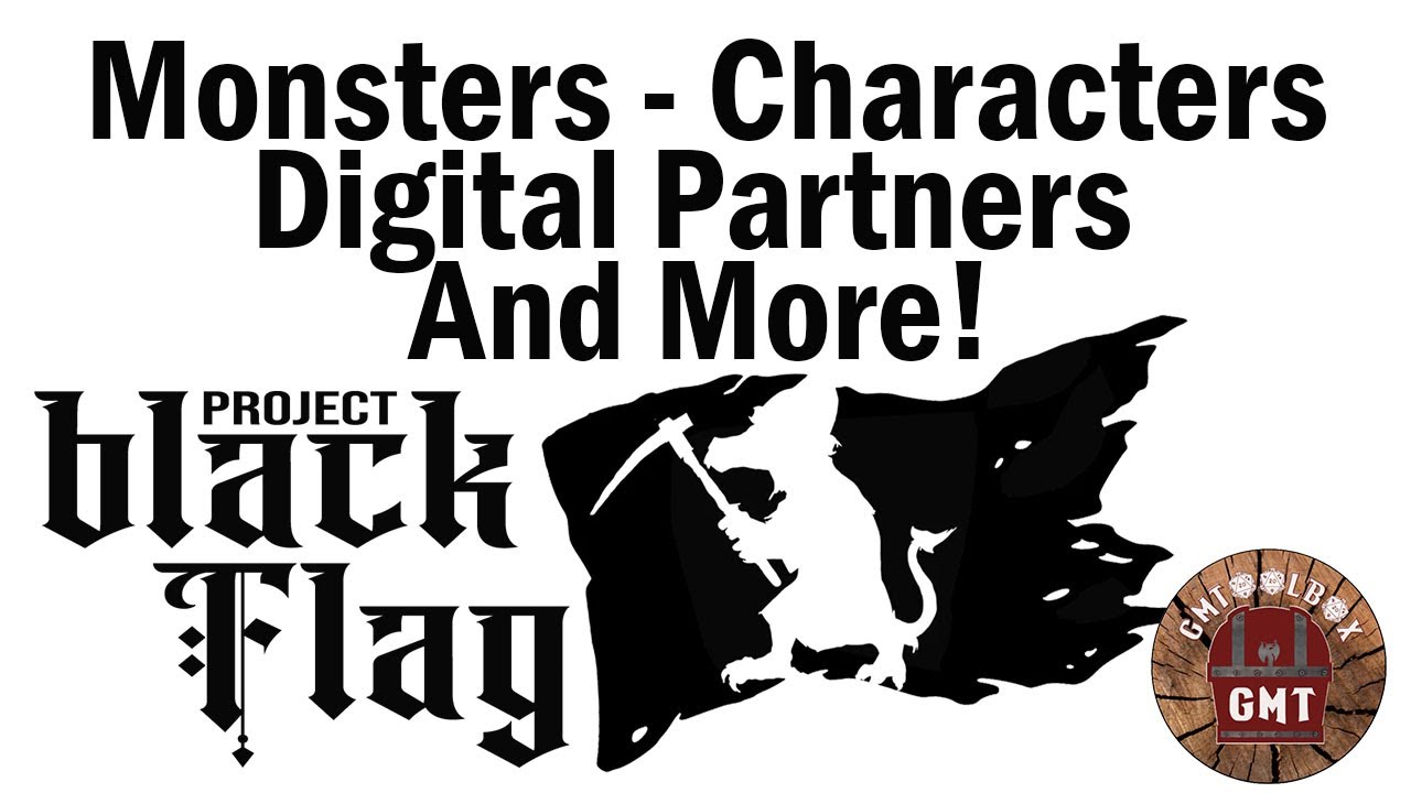 Project Black Flag Friday - VTTs and Character Creation
