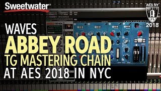 Sweetwater at AES 2018: Waves Abbey Road TG Mastering Chain
