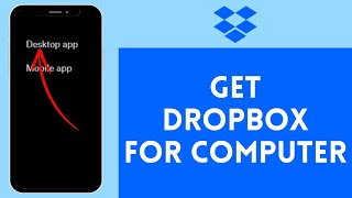 How to Get Dropbox For Computer (2024) | Download Dropbox For Computer