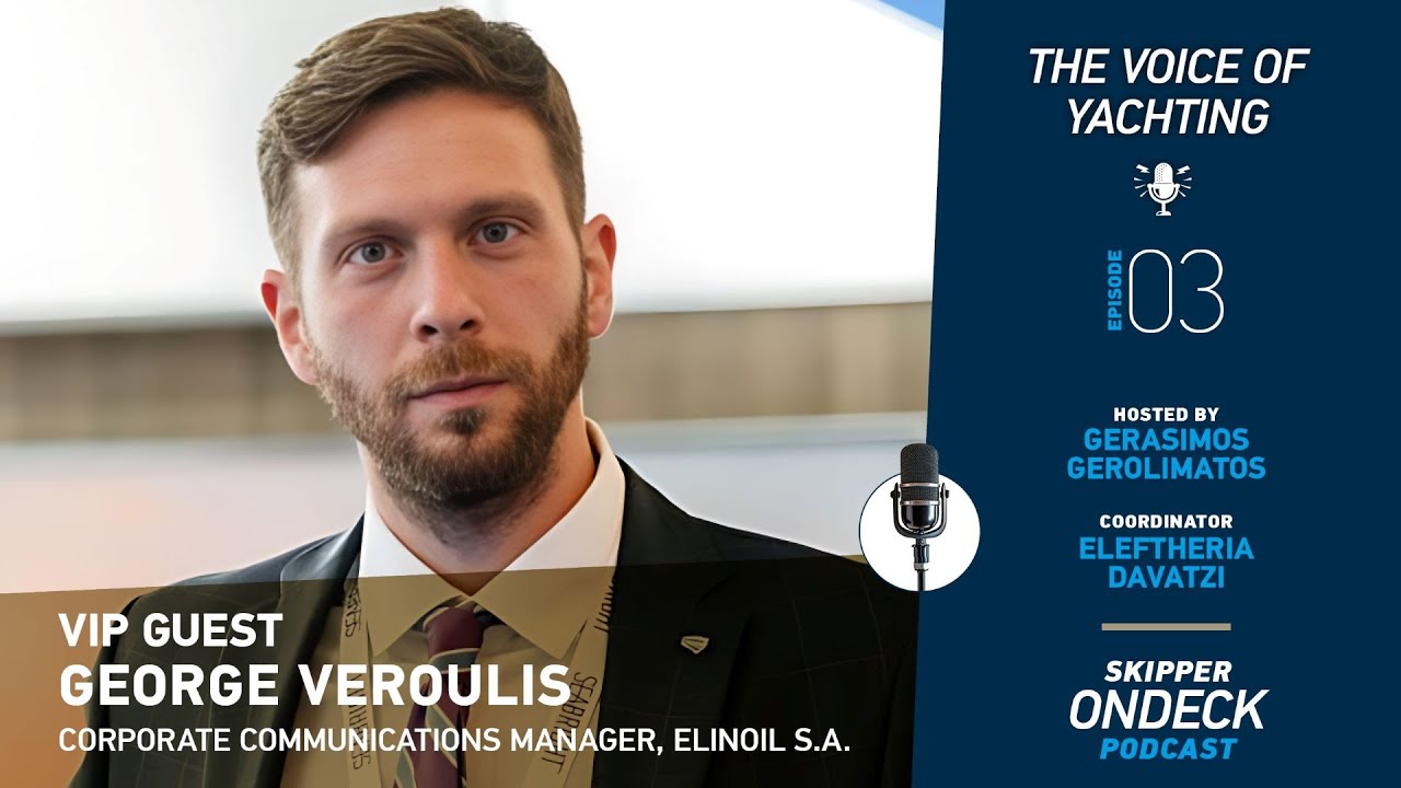 ⁣The Voice of Yachting | Επεισόδιο 3: Γιώργος Βερούλης , ELINOIL S.A