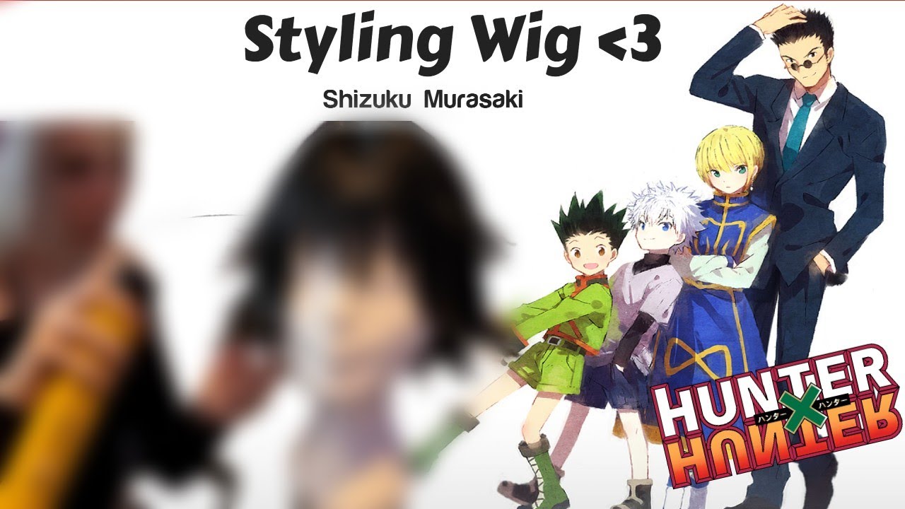 Styling Wigs- Part 1/ Shizuku Murasaki-HXH Cosplay