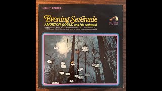 1966 - Morton Gould and his Orchestra - Evening Serenade