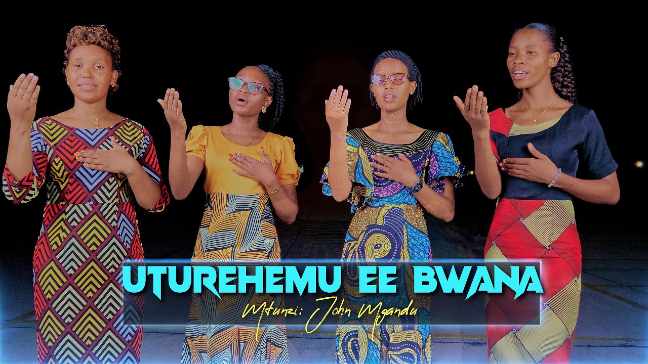 UTUREHEMU EE BWANA  - MTUNZI:  JOHN MGANDU