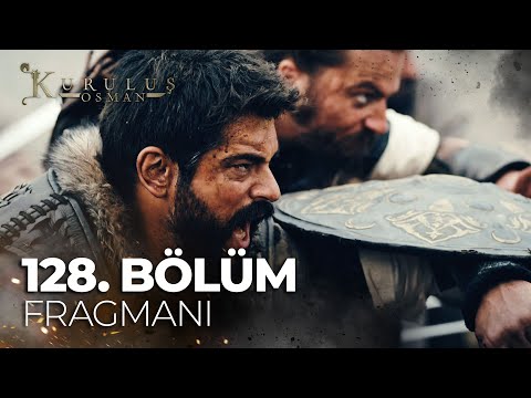 Kuruluş Osman 128. Bölüm Fragmanı |Bu Iş Bittiğinde Bütün Nehirler Kan Kırmızı Olacak!Atvturkiye